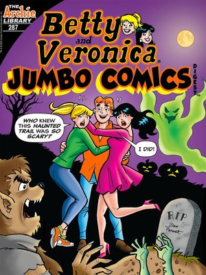 cover image of Betty and Veronica Double Digest (1987), Issue 287